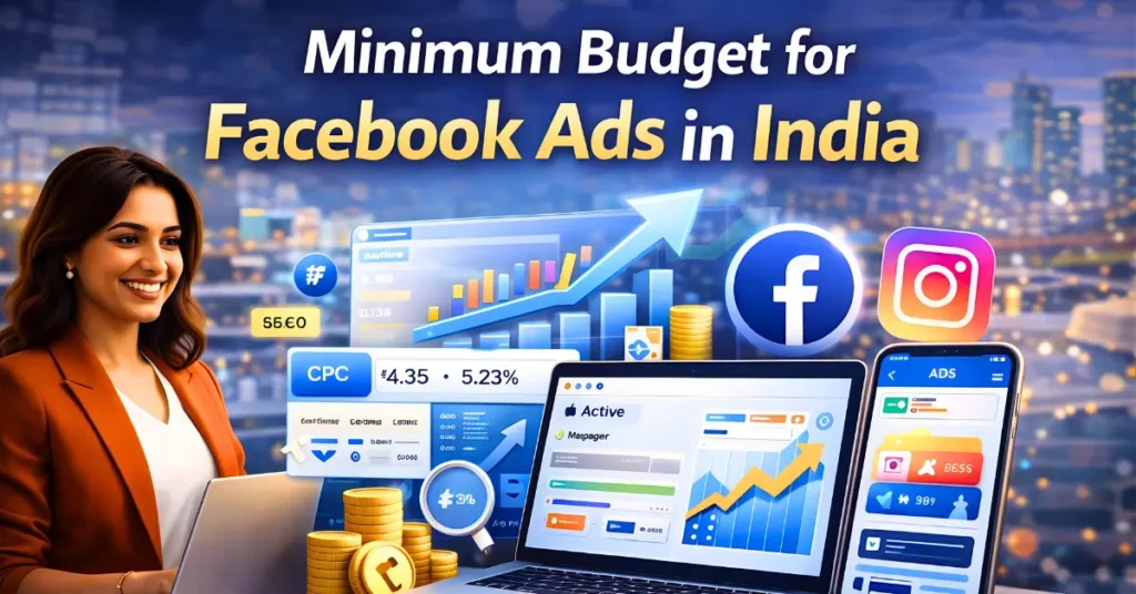 Minimum Budget for Facebook Ads in India